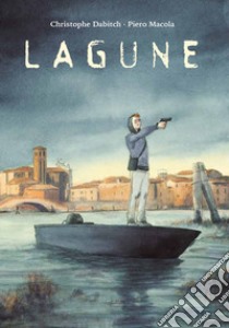 Lagune libro di Dabitich Christope