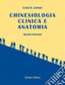 Chinesiologia clinica e anatomia libro di Lippert L. S.