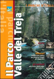 Il parco valle del Treja libro di Ardito Fabrizio; Lombardo Simonetta