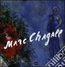 Marc Chagall. Opere dal 1927 al 1981. Ediz. illustrata libro di Sgarbi V. (cur.)