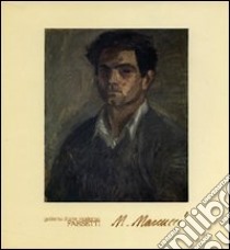 Mario Marcucci. Autoritratti dal 1933 al 1981. Ediz. illustrata libro