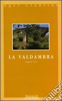 La valdambra libro di Stopani Renato