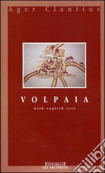 Volpaia. (Il castello di Volpaia) libro di Stopani Renato