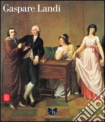 Gaspare Landi libro di Sgarbi V. (cur.)