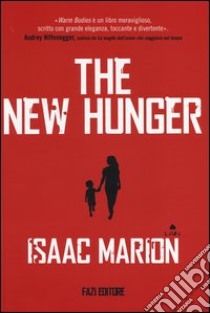 The new hunger libro di Marion Isaac