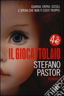 Il giocattolaio libro di Pastor Stefano