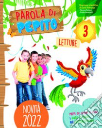 Parola di pepito. Con Letture, Grammatica e scrittura, Storia e geografia con il Quaderno degli esercizi, Libro di matematica e scienze con il Quaderno degli esercizi, Quaderno di valutazione. Per la Scuola elementare libro di Sansonetti Emilia; Restauri Simona; Zindato Carla