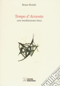 Tempo d'Avvento libro di Rombi Bruno