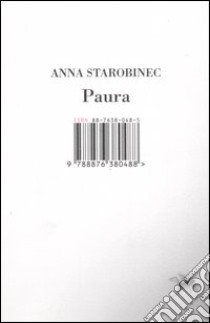 Paura libro di Starobinec Anna