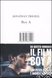 Boy A. Storia di un ragazzo sbagliato libro di Trigell Jonathan