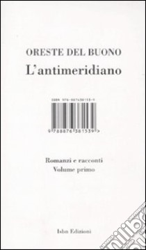 L'antimeridiano (1) libro di Del Buono Oreste