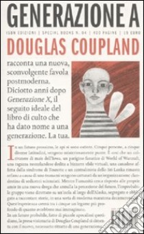 Generazione A libro di Coupland Douglas