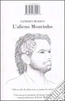 L'alieno Mourinho libro di Modeo Sandro