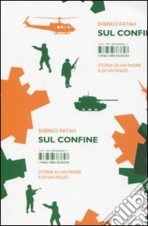 Sul confine libro di Fatah Sherko