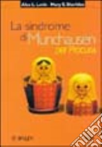 La sindrome di Munchausen per procura libro di Levine A. - Sheridan M. S.