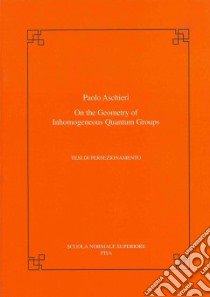 On the geometry of in homo geneous quantum groups libro di Aschieri Paolo