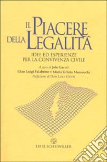 Il Piacere della legalità libro