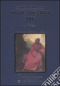 Agenda letteraria Dante Alighieri 2006 libro