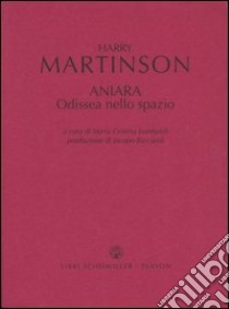 Aniara. Odissea nello spazio libro di Martinson Harry