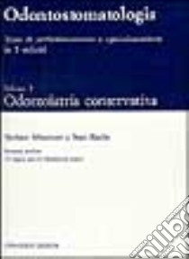 Odontostomatologia (2) libro di Schwenzer Norbert - Riethe Peter