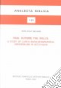 Paul outside the walls: a study of Luke's socio-geographical universalism in Acts 14:8-20 libro di Bechard Dean P.