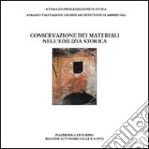 Conservazione dei materiali nell'edilizia storica libro di Stafferi L. (cur.)