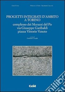 Progetti integrati d'ambito a Torino libro di Cavaglià G. (cur.)