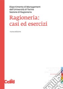 Ragioneria. Casi ed esercizi libro