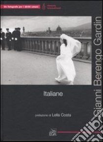 Italiane libro di Berengo Gardin Gianni