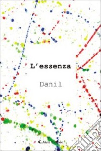 L'essenza libro di Danil