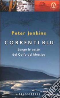 Correnti blu libro di Jenkins Peter