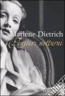 Pensieri Notturni libro di Dietrich Marlene