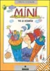 Mini va a scuola libro di Nöstlinger Christine