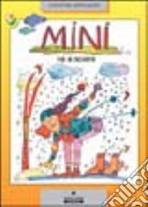 Mini va a sciare libro di Nöstlinger Christine