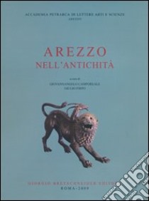 Arezzo nell'antichità libro di Camporeale G. (cur.); Firpo G. (cur.)