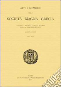 Kroton. Studi e ricerche sulla polis achea e il suo territorio libro di Spadea R. (cur.)