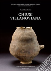 Chiusi villanoviana libro di Bettini Maria Chiara