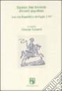 Quando San Secondo diventò giacobino. Asti e la Repubblica del luglio 1797. Atti del Convegno «Asti repubblicana. Bicentenario della Repubblica astese...» libro di Ricuperati G. (cur.)