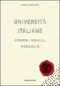 Università italiane. Stemmi, sigilli, medaglie libro di Lazzarini Ennio