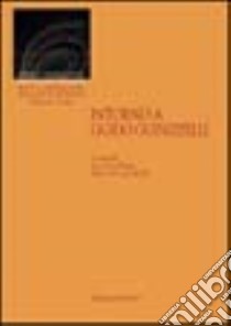 Intorno a Guido Guinizzelli libro di Rossi L. (cur.); Alloatti Boller S. (cur.)