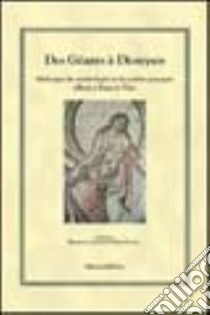 Des géants à Dionysos. Mélanges de mythologie et de poesie grecques offerts à Francis Vian libro di Accorinti D. (cur.); Chuvin P. (cur.)