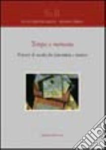 Tempo e memoria. Percorsi di ascolto fra letteratura e musica libro di Baldo Lucia C.; Chiesa Silvana