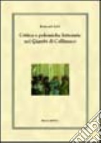 Critica e polemiche letterarie nei giambi di Callimaco libro di Lelli Emanuele