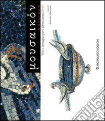 Mosaikon. Voci e immagini per i diritti umani 2015 libro di Montesanto Alessandra; Speciale G. (cur.)