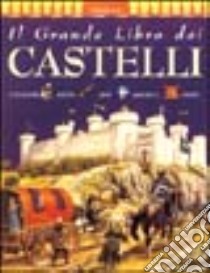 Castelli libro di Steele Philip