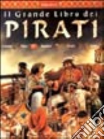 Pirati libro di Steele Philip