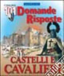 Castelli e cavalieri libro di Brooks Philip