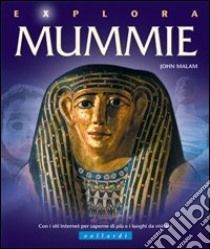 Mummie libro di Malam John