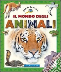 Il mondo degli animali libro