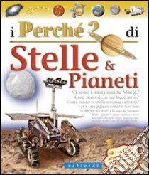 I Perché di stelle e pianeti libro